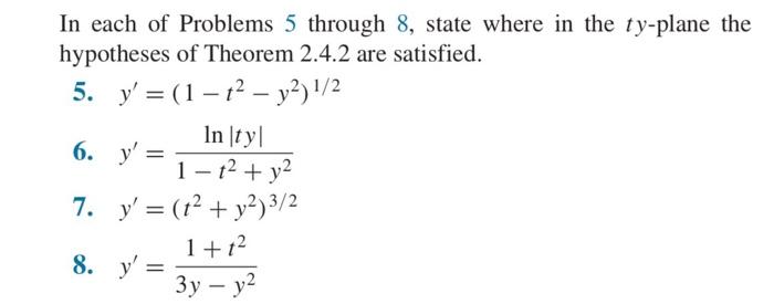 Solved In each of Problems 5 through 8 , state where in the | Chegg.com