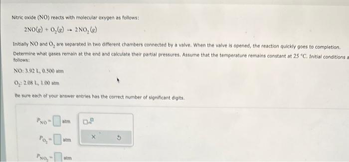 Solved Nitric oxide (NO) reacts with molecular oxygen as | Chegg.com