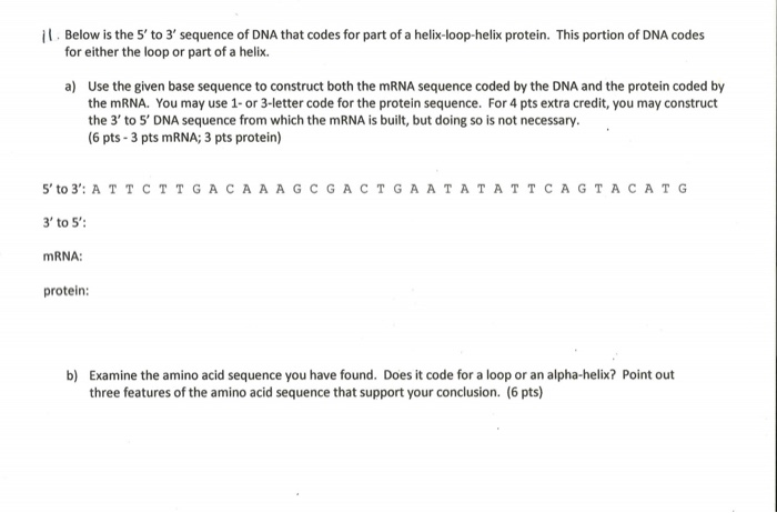 Solved 1. Below is the 5' to 3' sequence of DNA that codes | Chegg.com