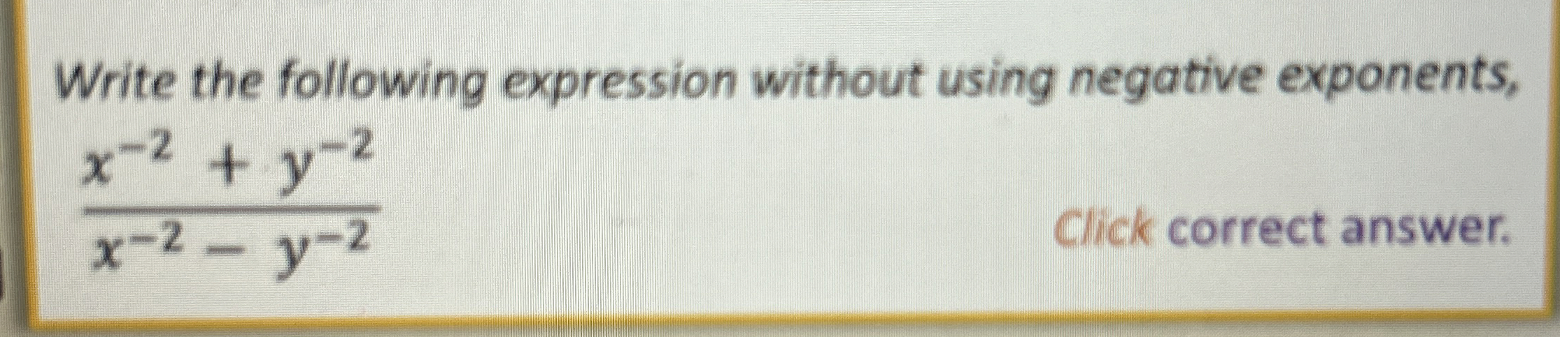 Solved Write the following expression without using negative | Chegg.com