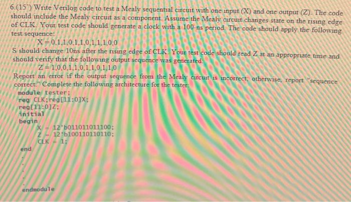 solved-6-15-write-verilog-code-to-test-a-mealy-sequential-chegg