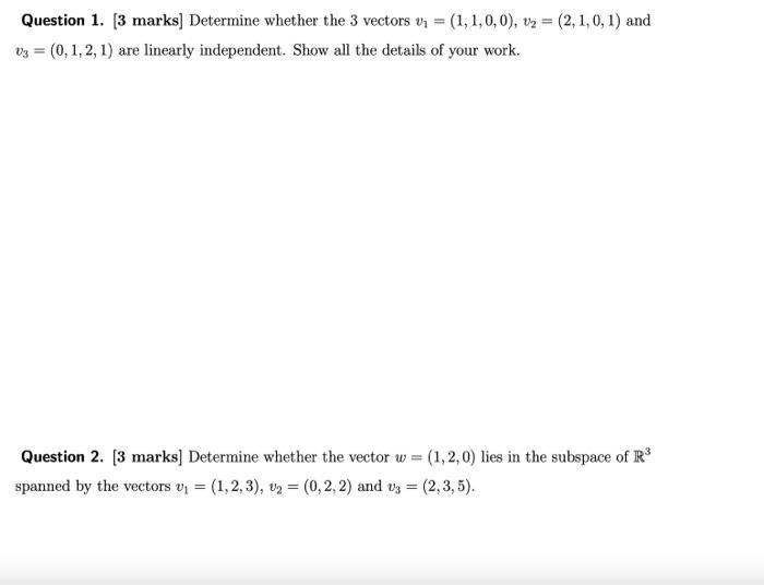 solved-question-1-3-marks-determine-whether-the-3-vectors-chegg