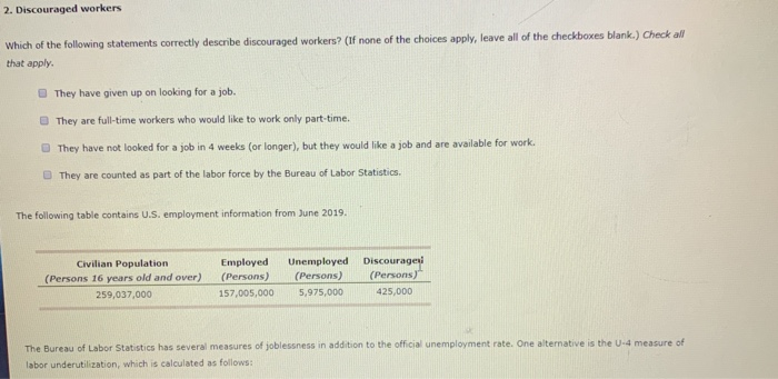 Solved 2. Discouraged Workers Which Of The Following | Chegg.com