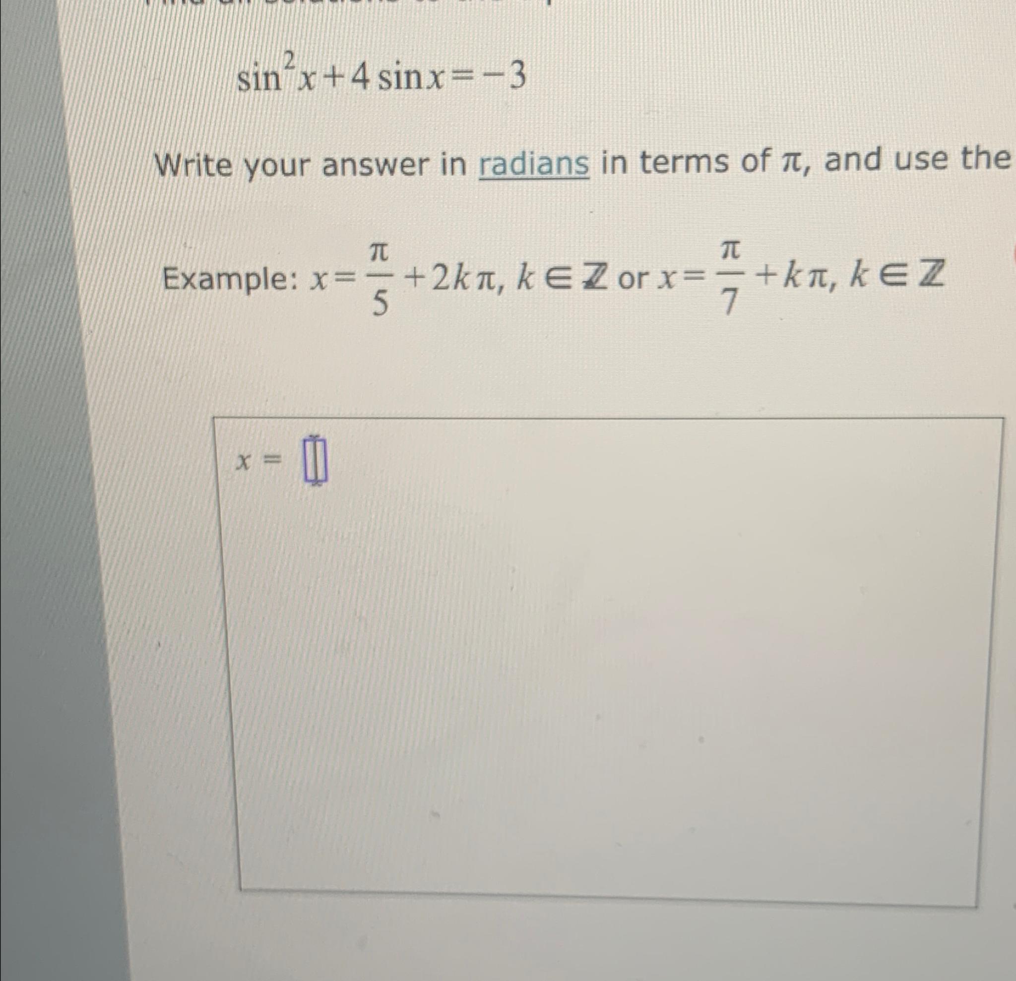 solved-sin2x-4sinx-3write-your-answer-in-radians-in-terms-chegg