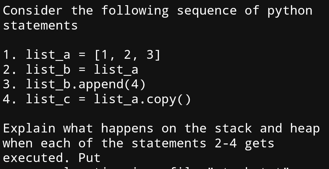 Solved Consider the following sequence of python statements | Chegg.com