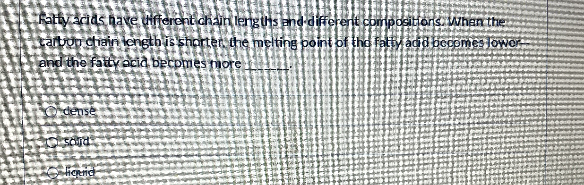 Solved Fatty acids have different chain lengths and | Chegg.com