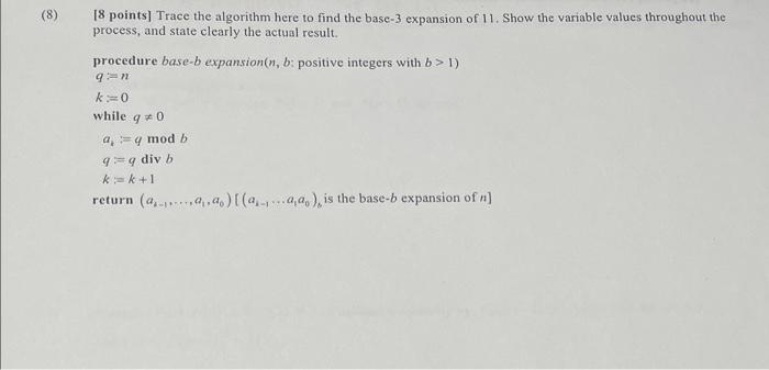 Solved [8 Points] Trace The Algorithm Here To Find The Base- | Chegg.com