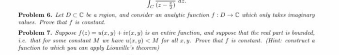 Solved Jc - 3) Problem 6. Let D C C be a region, and | Chegg.com