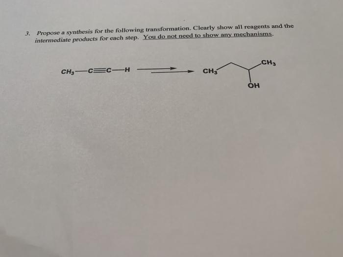 Solved Propose a synthesis for the following transformation. | Chegg.com