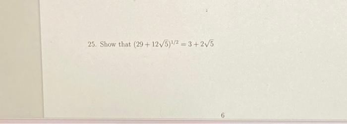 Solved (29+125)1/2=3+25 | Chegg.com