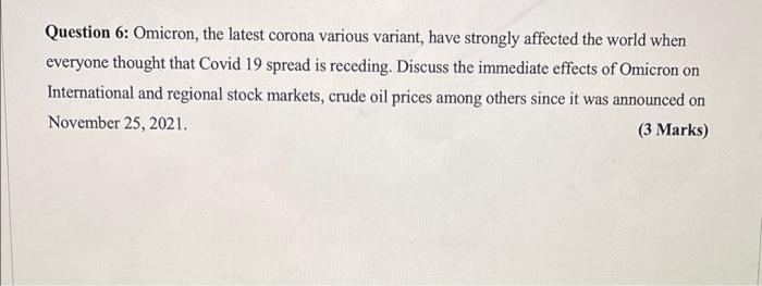 Solved Question 6: Omicron, the latest corona various | Chegg.com