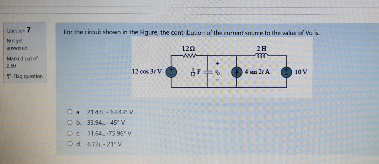 Solved Question 7 For the circuit shown in the Figure, the | Chegg.com