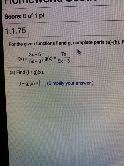 Solved Score: 0 of 1 pt 1.1.75 For the given functions fand | Chegg.com