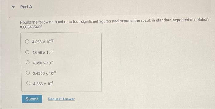 Solved Part A Round the following number to four significant | Chegg.com