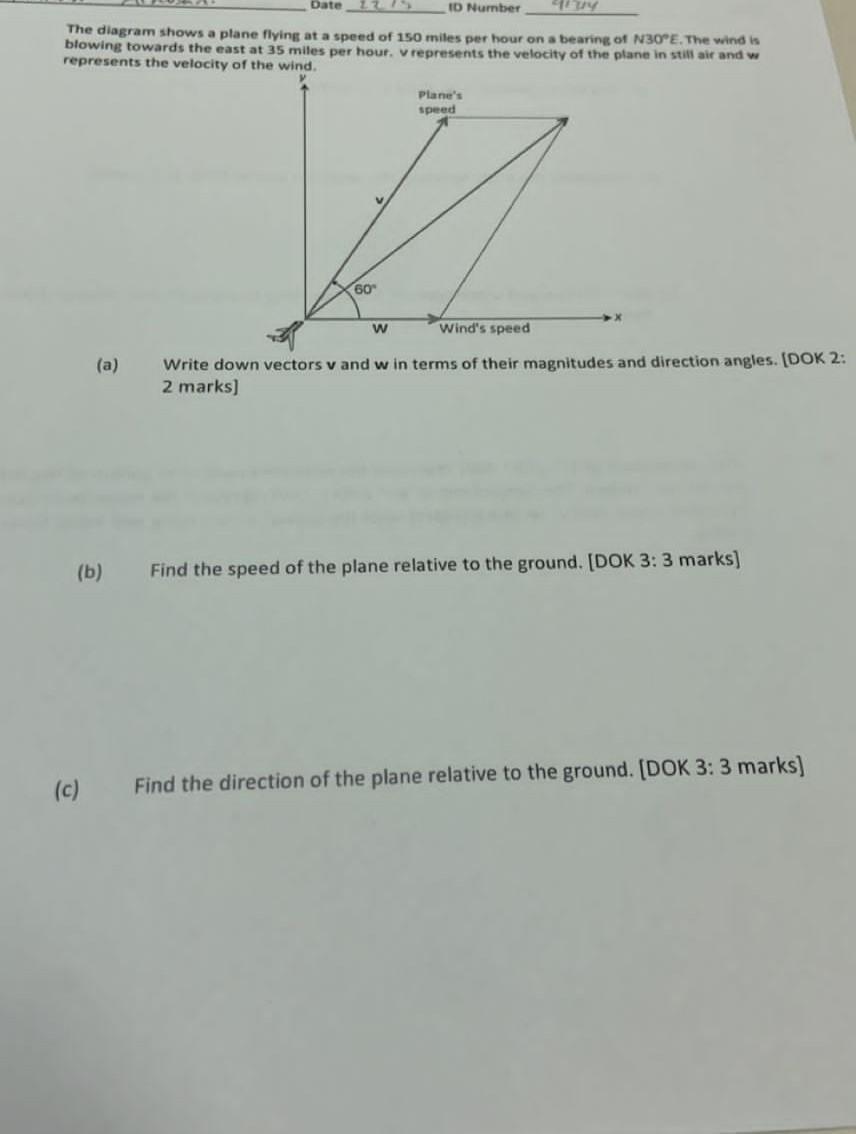 Solved Date 12 ID Number The diagram shows a plane flying at | Chegg.com