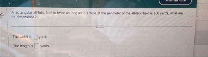 Solved A rectangular athletic field is twice as long as it | Chegg.com