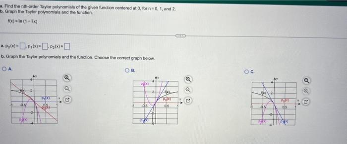 Solved a. Find the nth-order Taylor polynomiais of the given | Chegg.com