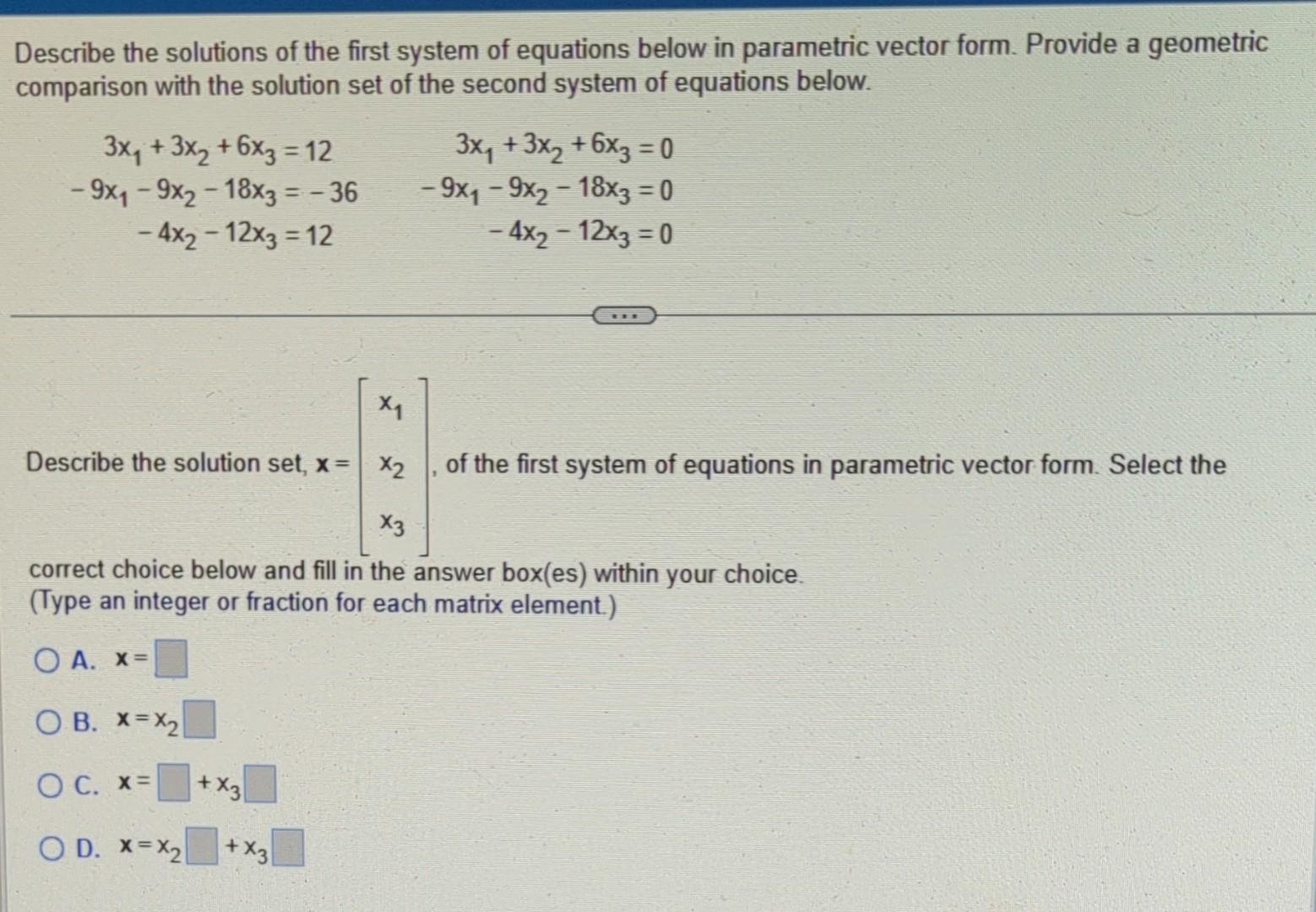 Solved Describe The Solutions Of The First System Of | Chegg.com