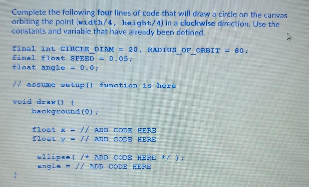 Solved Complete the following four lines of code that will | Chegg.com