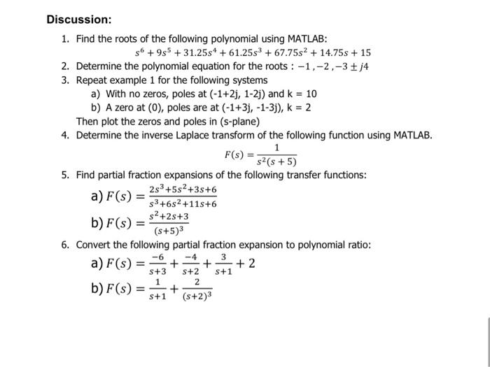 Discussion 1 Find The Roots Of The Following Pol Chegg Com