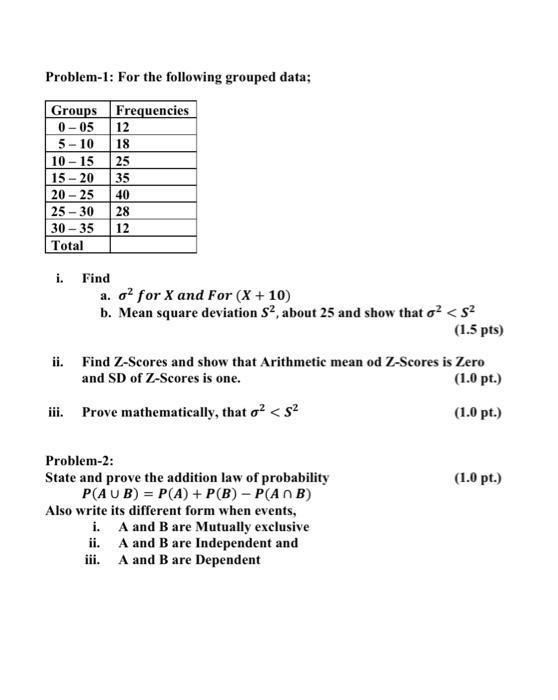Solved Problem-1: For the following grouped data; Groups | Chegg.com