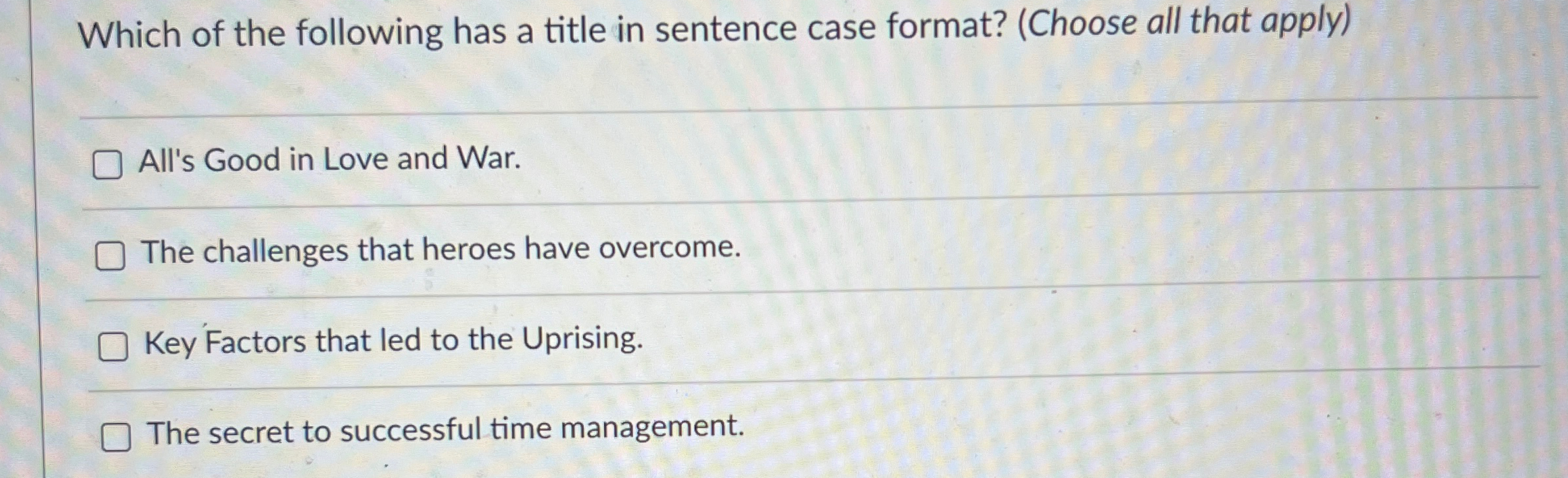 Solved Which of the following has a title in sentence case | Chegg.com