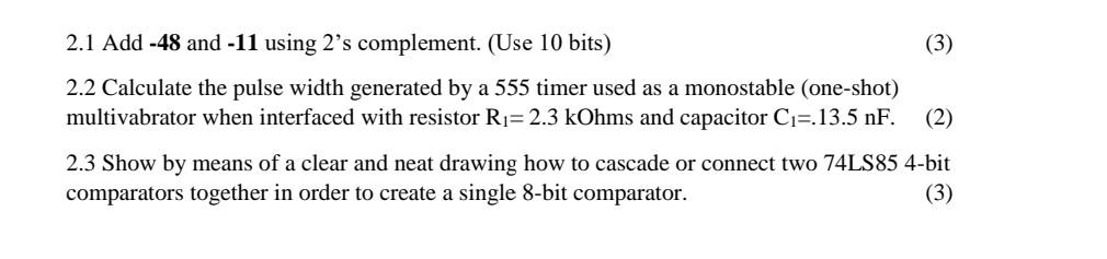 Solved 2.1 Add −48 and −11 using 2's complement. (Use 10 | Chegg.com