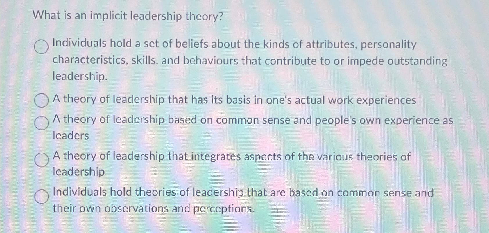 Solved What is an implicit leadership theory?Individuals | Chegg.com