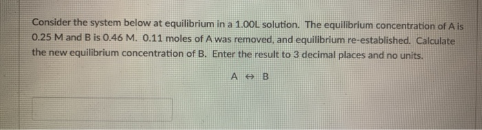 Solved Consider The System Below At Equilibrium In A 1.00L | Chegg.com