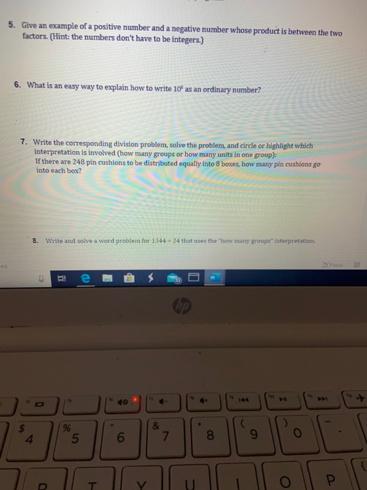 Solved 5. Give an example of a positive number and a | Chegg.com