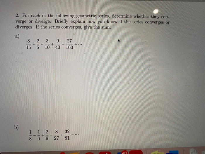 solved-2-for-each-of-the-following-geometric-series-chegg