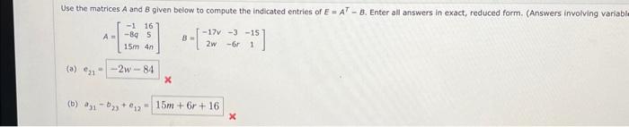 Solved Use The Matrices A And B Given Below To Compute The | Chegg.com