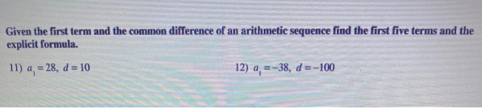 Solved Given the first term & the common difference of an | Chegg.com