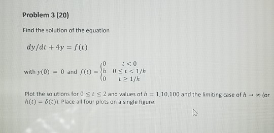 Solved Problem 3 (20) Find the solution of the equation | Chegg.com