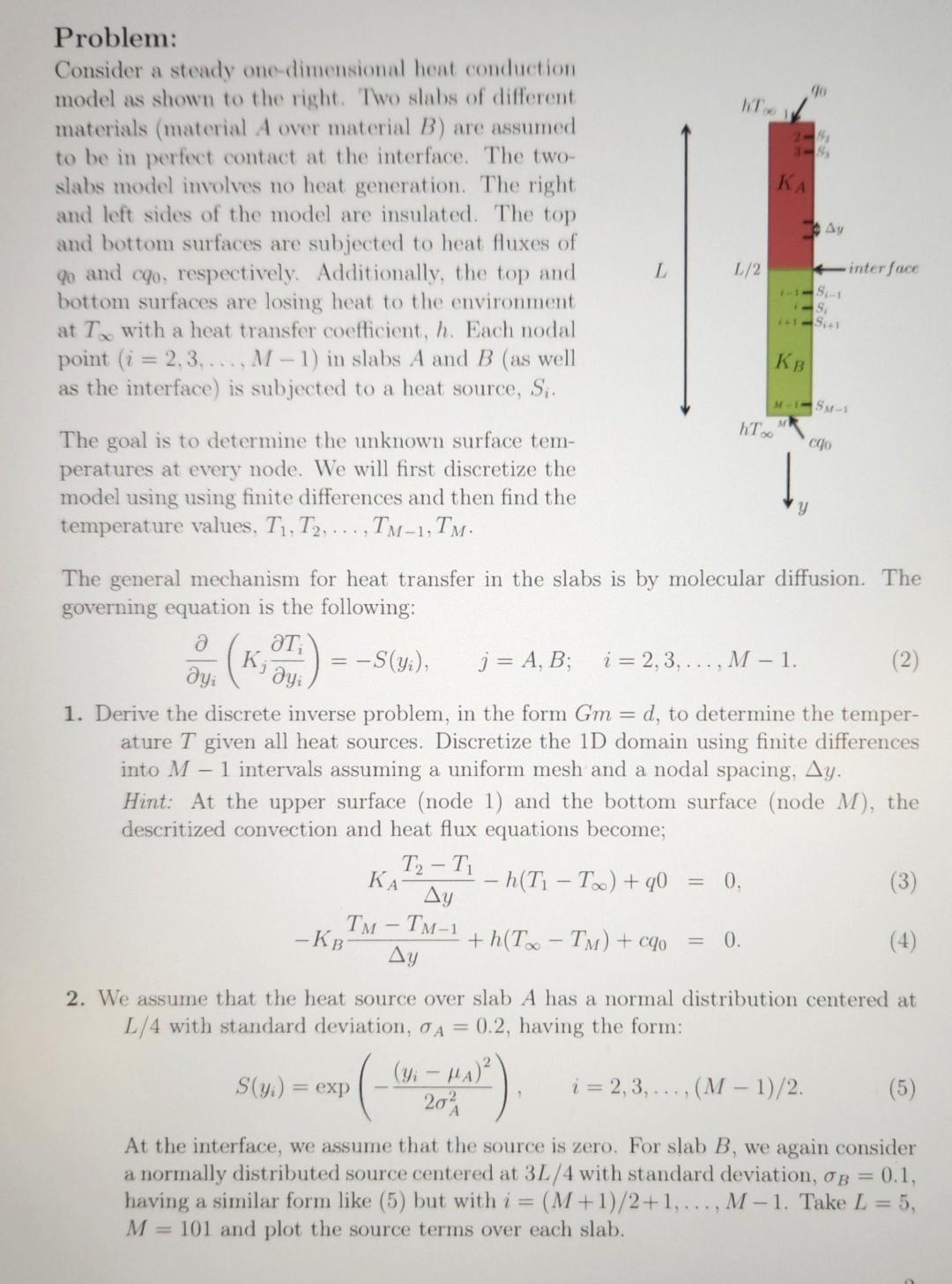 Solved Problem: Consider A Steady One-dimensional Heat | Chegg.com