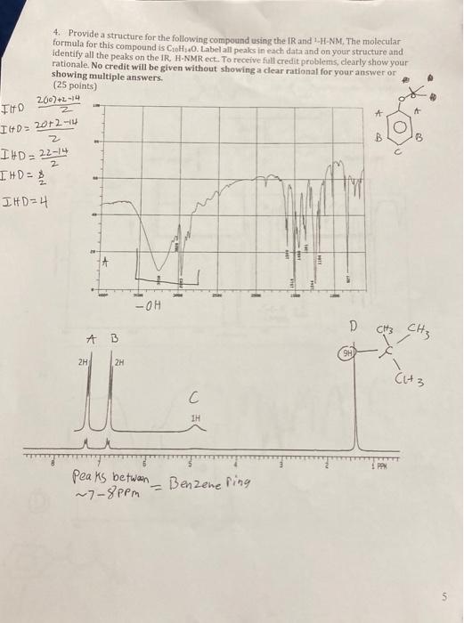 4. Provide a structure for the following compound using the IR and 1-H-NM. The molecular formula for this compound is \( \mat