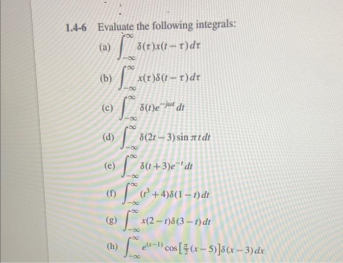 Solved 1.4-6 Evaluate the following integrals: (a) | Chegg.com