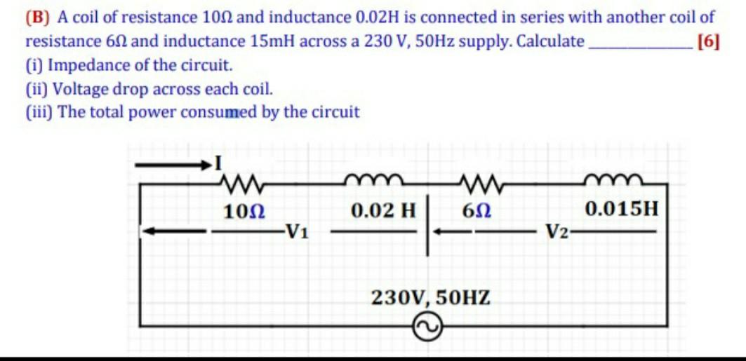 Solved b a coil of resistance 101 and inductance 0 02h is chegg