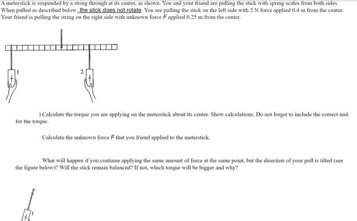 Solved A meterstick is suspended by a string through at its | Chegg.com