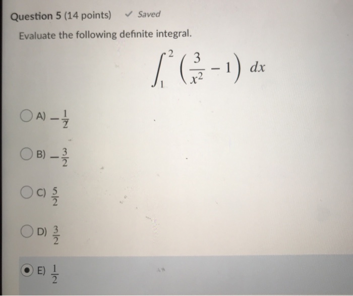 Solved Question 1 (14 points) Saved Evaluate the following | Chegg.com