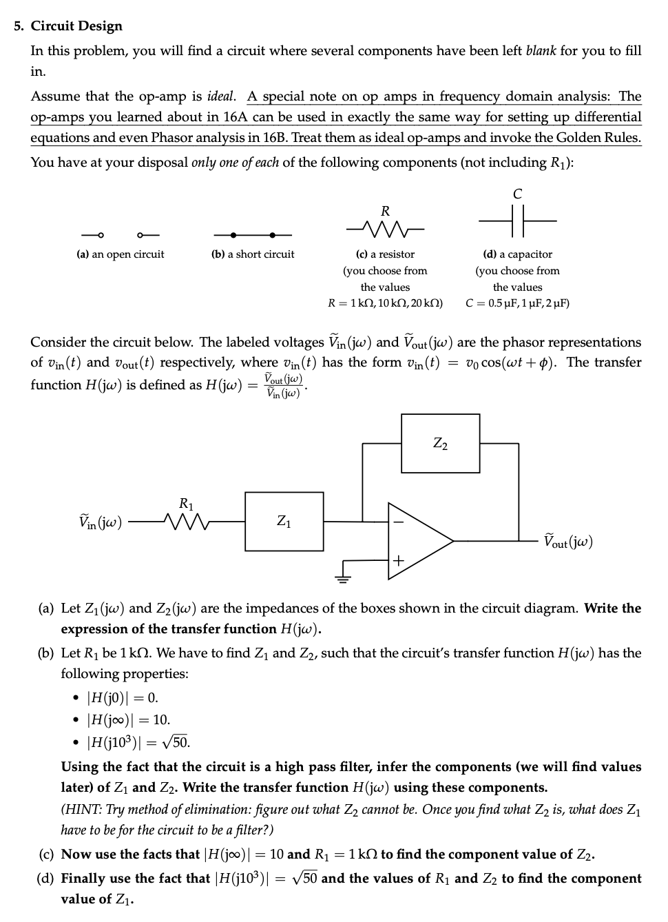 Solved Circuit Transfer FunctionConsider the circuit shown | Chegg.com