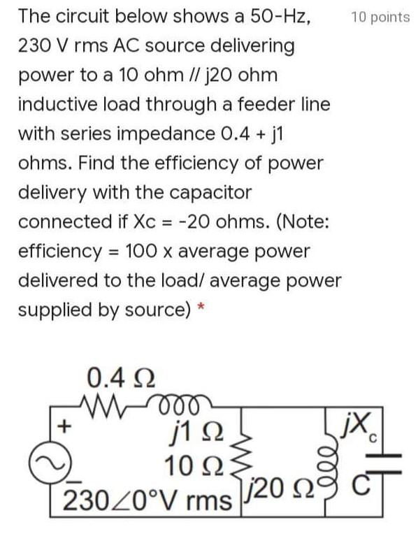 Solved 10 points The circuit below shows a 50-Hz, 230 V rms | Chegg.com