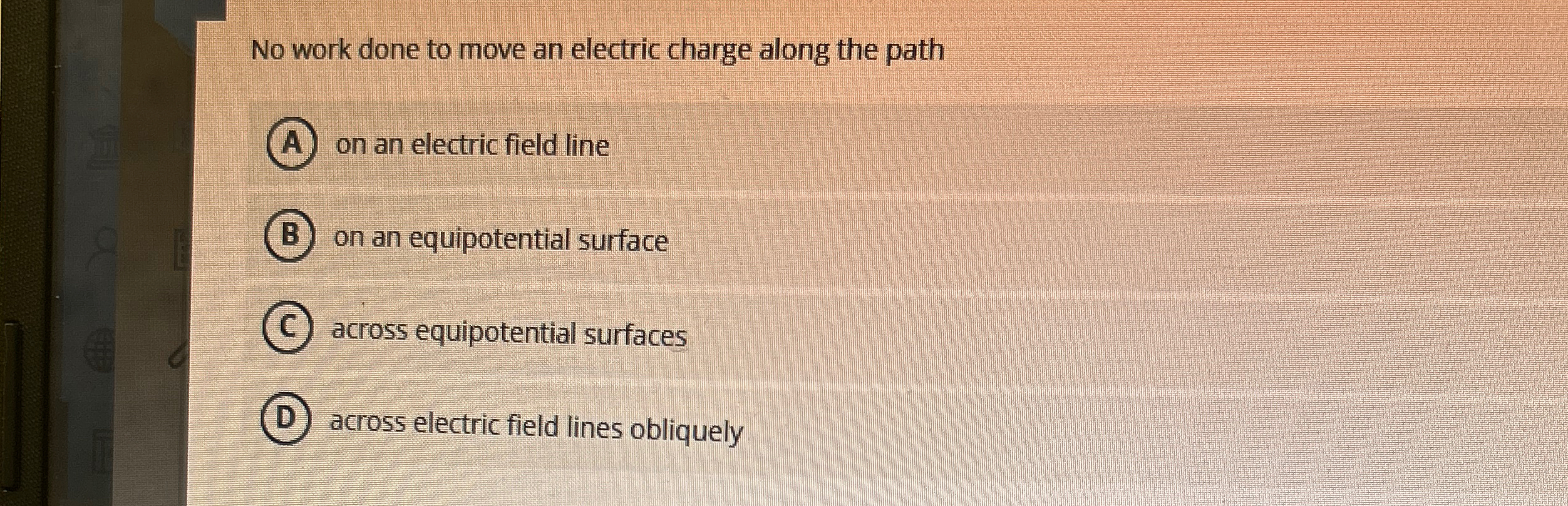 Solved No work done to move an electric charge along the | Chegg.com