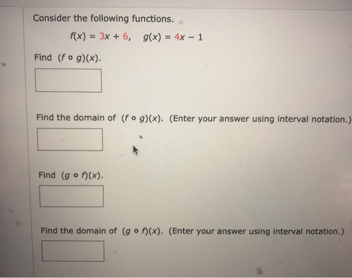 Solved Consider The Following Functions F X 3x 6 G X