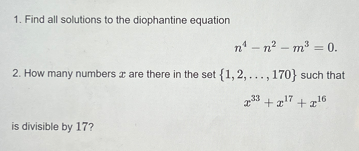 Solved Find All Solutions To The Diophantine | Chegg.com