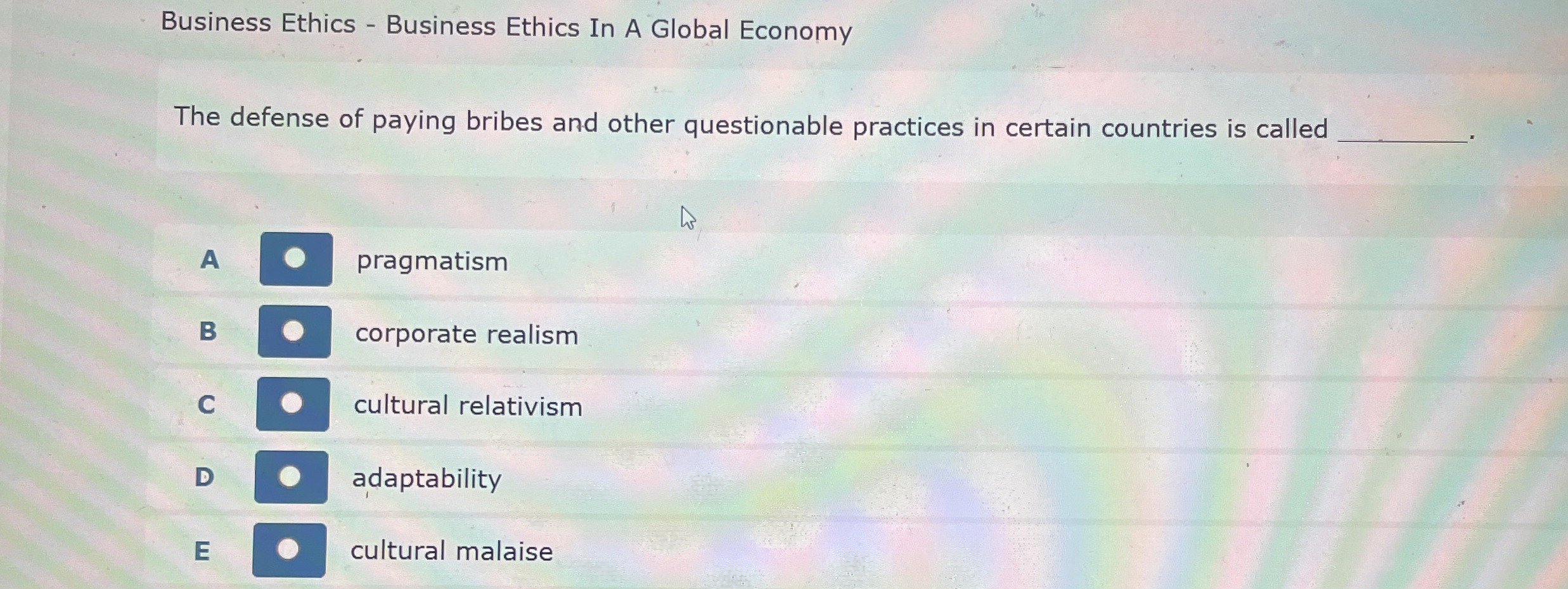 Solved Business Ethics - ﻿Business Ethics In A Global | Chegg.com