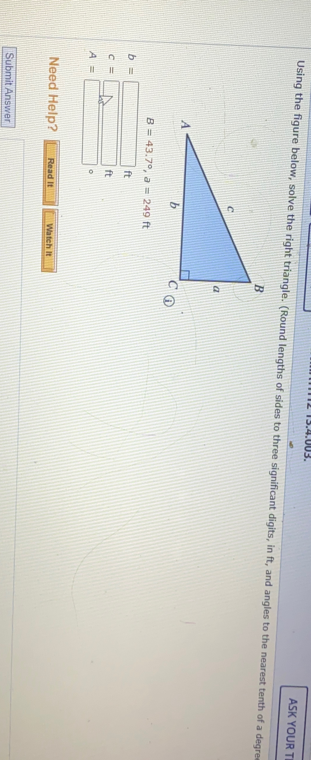 Solved Using the figure below, solve the right triangle. | Chegg.com