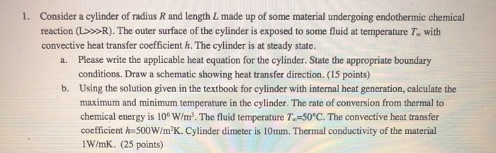 Solved 1. Consider a cylinder of radius R and length L made | Chegg.com