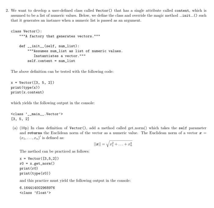 Solved 2. We want to develop a user-defined class called | Chegg.com