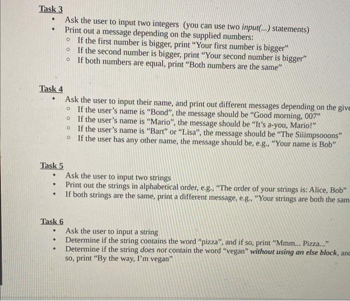 Solved Task 3 - Ask the user to input two integers (you can | Chegg.com